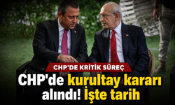 CHP'den beklenen karar geldi... Olağan kurultay tarihi belli oldu!