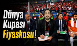 Dünya Kupası Fiyaskosu! Milli Takım, TFF ve Büyük Hayal Kırıklığının Perde Arkası