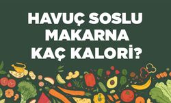 Havuç Soslu Makarna kaç kalori? Havuç Soslu Makarnanın besin değerleri neler?