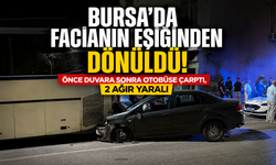 Bursa'da facianın eşiğinden dönüldü: Önce duvara sonra otobüse çarptı, 2 ağır yaralı
