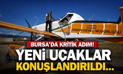Bursa'da kritik adım! Yeni uçaklar konuşlandırıldı...