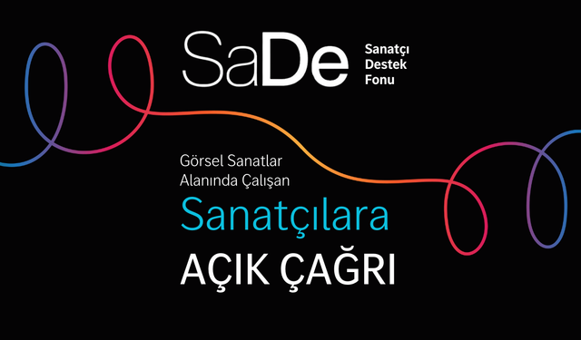 SaDe (Sanatçı Destek Fonu) 2026 dönemi başvuruları sürüyor