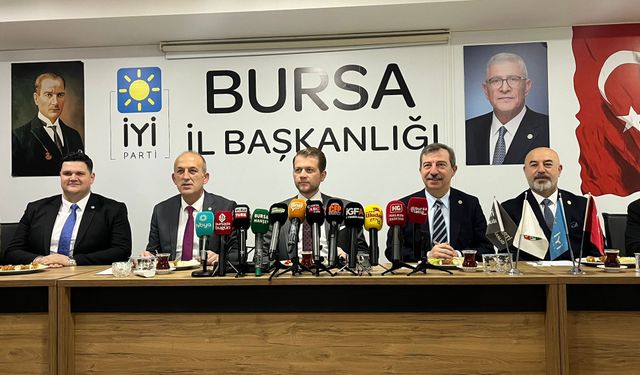 İYİ Parti Bursa’da gündemi değerlendirdi