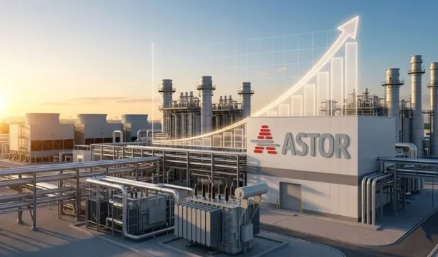 Astor’un ilk çeyrek bilançosunda net kâr yüzde 52,5 arttı