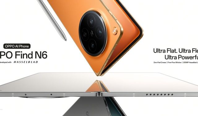 Oppo Find N6 Türkiye’de satışa çıkıyor
