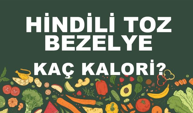 Hindili Taze Bezelye kaç kalori? Hindili Taze Bezelyenin besin değerleri neler?