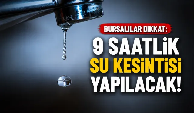 BUSKİ'den İnegöl'de su kesintisi uyarısı