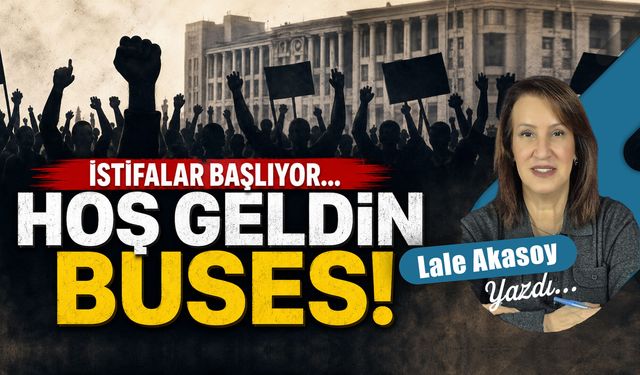 İstifalar başlıyor... Hoş geldin BUSES!