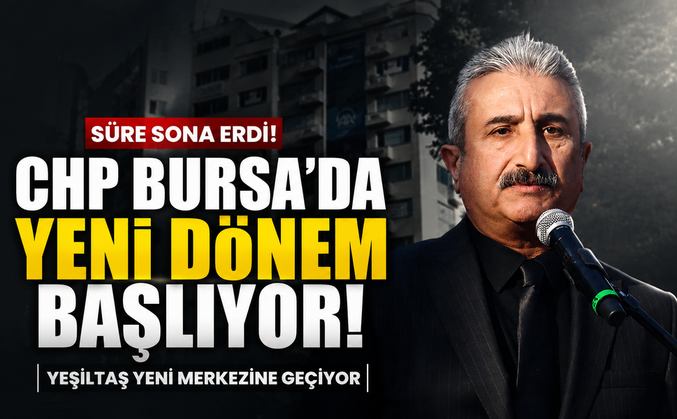 Yeşiltaş'ın verdiği süre sona erdi! CHP Bursa'da gözler 1 Temmuz'a çevrildi