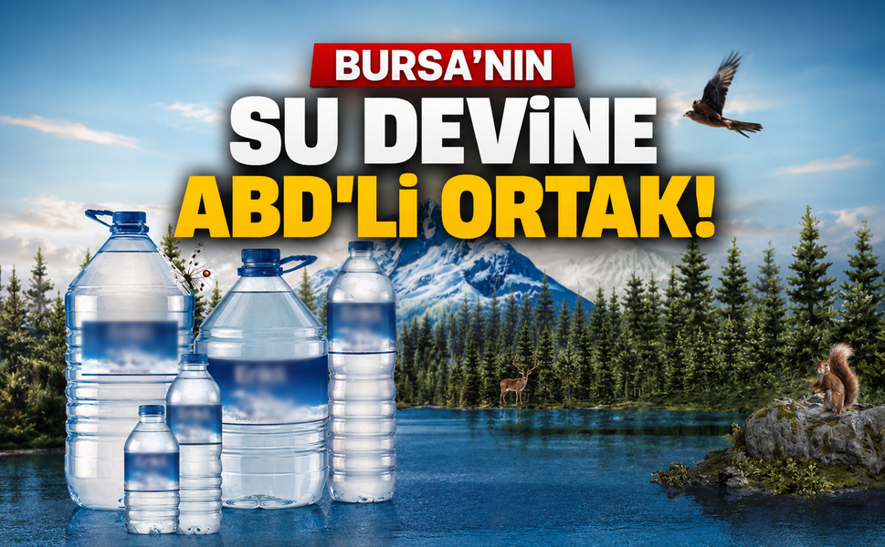 Bursa'nın su devine ABD'li ortak! Erikli'nin yeni dönemi başlıyor!