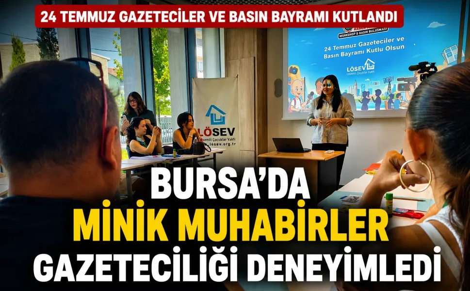 Bursa'da minik muhabirler gazeteciliği deneyimledi