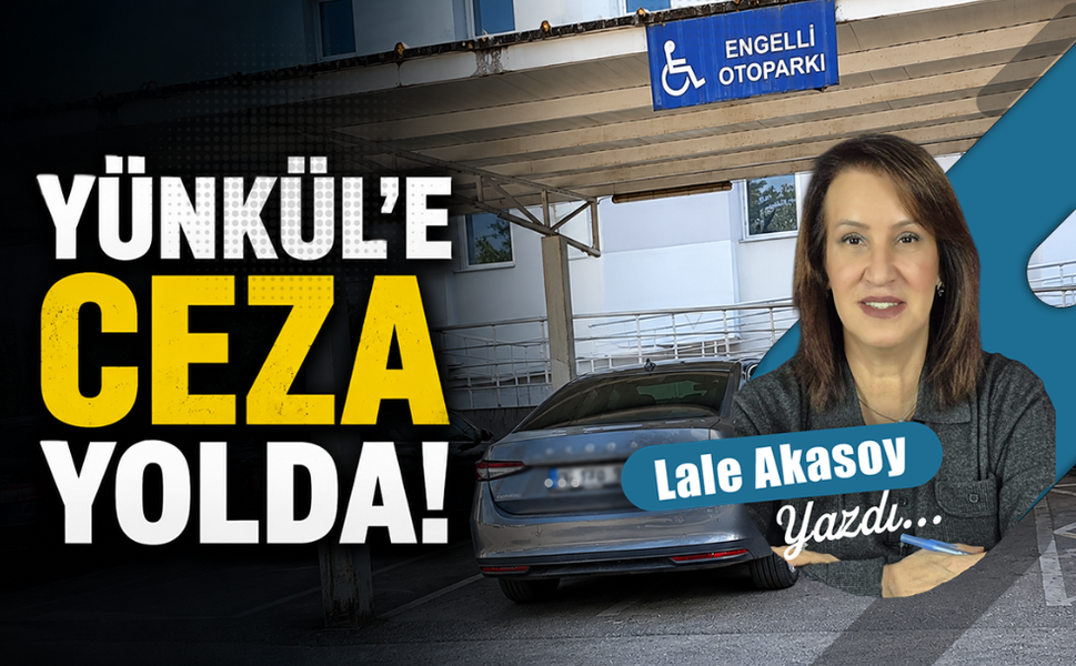 Yünkül’e ceza yolda!